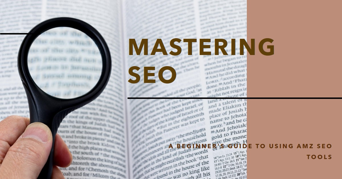 Mastering SEO